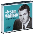 Slim Whitman The Essential (3 CD) Формат: 3 Audio CD (Box Set) Дистрибьюторы: Emi Gold, Gala Records Европейский Союз Лицензионные товары Характеристики аудионосителей 2009 г Сборник: Импортное издание инфо 4069c.
