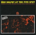Eric Dolphy At The Five Spot Vol 2 Серия: Rudy Van Gelder Remasters инфо 4100c.