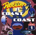 Rockin' From Coast To Coast Volume One Формат: Audio CD (Jewel Case) Дистрибьюторы: Ace Records, Концерн "Группа Союз" Великобритания Лицензионные товары Характеристики аудионосителей 1996 г Сборник: Импортное издание инфо 4234c.
