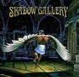 Shadow Gallery Shadow Gallery Формат: Audio CD Дистрибьютор: Roadrunner Records Лицензионные товары Характеристики аудионосителей 2006 г Альбом: Импортное издание инфо 10155h.