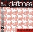 Deftones Back To School (Mini Maggit) Формат: Audio CD (Jewel Case) Дистрибьюторы: Maverick Recording Company, Warner Music, Торговая Фирма "Никитин" Германия Лицензионные товары инфо 10175h.